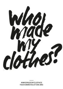 who made my clothes fashion revolution